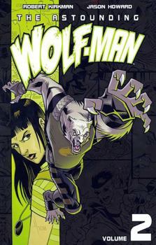 The Astounding Wolf-Man, Volume 2 - Book #2 of the Astounding Wolf-Man