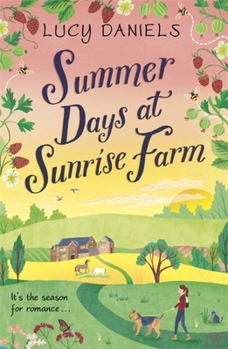 Summer Days At Sunrise Farm - Book #5 of the Hope Meadows