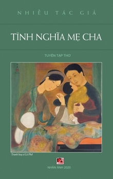Hardcover T?nh Nghĩa Mẹ Cha (hard cover) [Vietnamese] Book