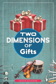 Paperback Two Dimensions of Gift Book