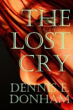 Paperback The Lost Cry Book