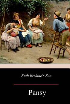 Ruth Erskine's Son - Book #5 of the Chautauqua Girls