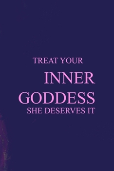 Treat Your Inner Goddess She Deserves It: All Purpose 6x9 Blank Lined Notebook Journal Way Better Than A Card Trendy Unique Gift Purple Amethyst Goddess