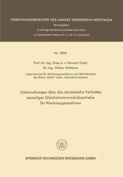 Paperback Untersuchungen Über Das Dynamische Verhalten Neuartiger Gleichstromvorschubantriebe Für Werkzeugmaschinen [German] Book