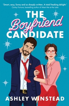 The Boyfriend Candidate: Tiktok Made Me Buy It! Your Next Steamy, Opposites Attract, Fake Dating Rom-Com