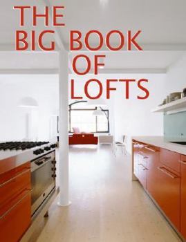 Hardcover The Big Book of Lofts Book
