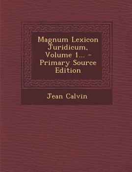 Paperback Magnum Lexicon Juridicum, Volume 1... - Primary Source Edition [Latin] Book
