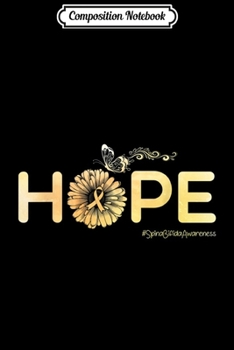 Composition Notebook: HOPE Butterfly Flower Spina Bifida Awareness Gifts  Journal/Notebook Blank Lined Ruled 6x9 100 Pages