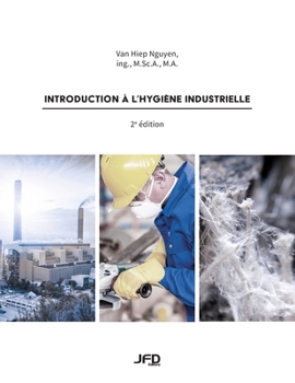 Paperback Introduction à l'hygiène industrielle - 2e édition [French] Book