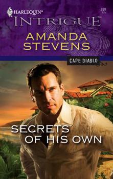 Secrets Of His Own - Book #1 of the Cape Diablo