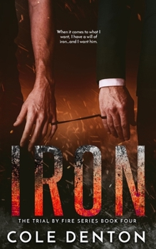 Paperback Iron: Trial by Fire Series Book Four Book