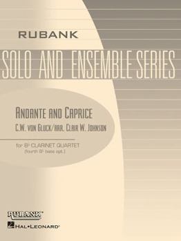 Paperback Andante and Caprice: Clarinet Quartet - Grade 2.5 Book