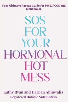 Paperback SOS for Your Hormonal Hot Mess Book