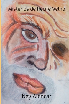 Mist rios De Recife Velho (Portuguese Edition)