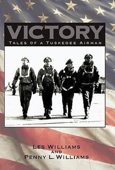 Paperback Victory: Tales of a Tuskegee Airman Book