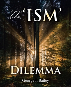 Paperback The 'Ism' Dilemma Book