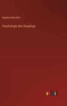 Psychologie des Säuglings (German Edition)
