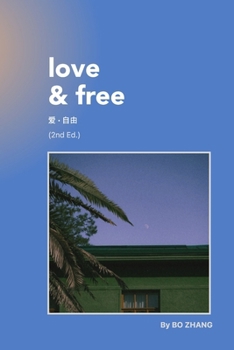 Paperback Love and Free (2nd Edition) Book