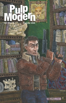 Pulp Modern : Volume Two Issue Five