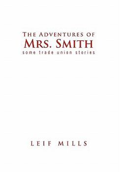 Paperback The Adventures of Mrs. Smith Book