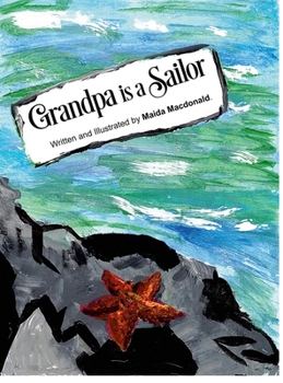 Hardcover Grandpa is a Sailor Book