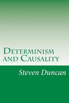 Paperback Determinism and Causality Book
