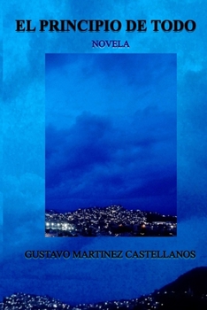 Paperback El Principio de Todo [Spanish] Book