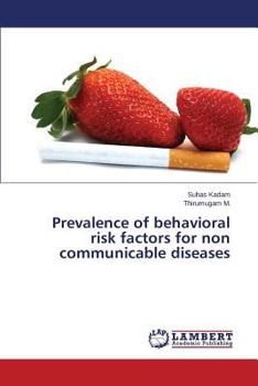 Paperback Prevalence of behavioral risk factors for non communicable diseases Book