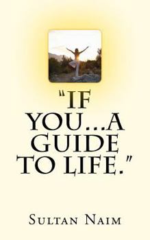 Paperback "If You...A Guide To Life." Book