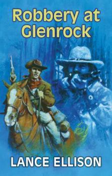 Paperback Robbery at Glenrock [Large Print] Book