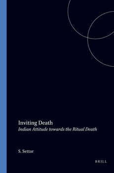 Paperback Inviting Death: Indian Attitude Towards the Ritual Death [Large Print] Book