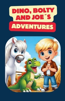 Paperback Dino, Bolty & Joe´s Adventures Book
