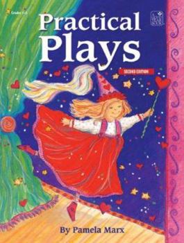 Paperback Practical Plays: Grades 1-5 Book