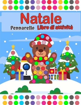 Buon Natale Segnapunti libro di attività Età 2+ con grandi punti: Facile guidato GRANDI PUNTI Fai una pagina di punti al giorno Regalo per i bambini ... asilo, ragazza e rag