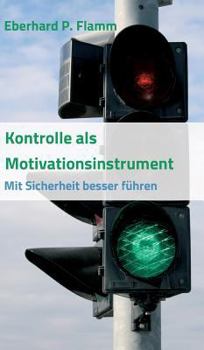 Hardcover Kontrolle als Motivationsinstrument [German] Book