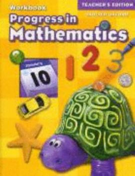 Progress in Mathematics Workbook, Grade K, Teacher's Edition