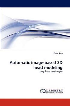 Paperback Automatic Image-Based 3D Head Modeling Book