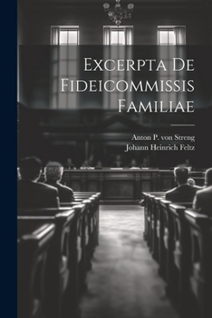 Paperback Excerpta De Fideicommissis Familiae Book