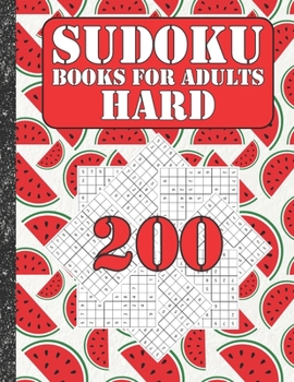 Paperback Sudoku books for adults hard: 200 Sudokus from hard with solutions for adults Gifts Sudoku hard book Watermelon Lover adults, kids Book