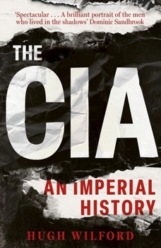 Paperback The Cia: An Imperial History Book