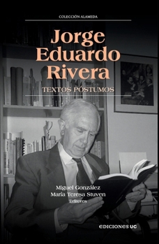 Jorge Eduardo Rivera: Textos póstumos (Spanish Edition)