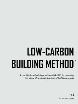 Paperback Low-Carbon Building Method v4 Book