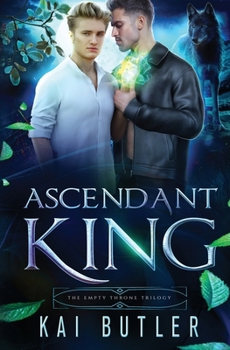 Ascendant King (Empty Throne Trilogy)
