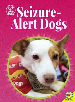 Library Binding Seizure-Alert Dogs Book