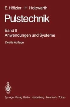 Paperback Pulstechnik: Band 2: Anwendungen Und Systeme [German] Book