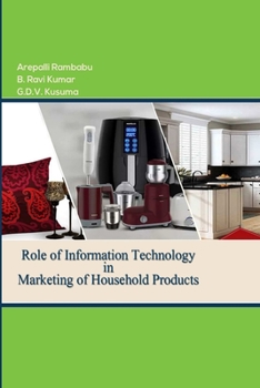 Paperback Role of IT in Marketing of Household Products Book