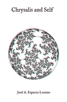 Paperback Chrysalis and Self Book