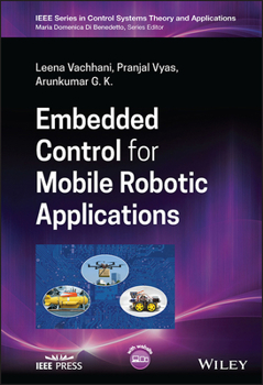 Hardcover Embedded Control for Mobile Robotic Applications Book