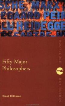 Paperback Fifty Major Philosophers: A Reference Guide Book