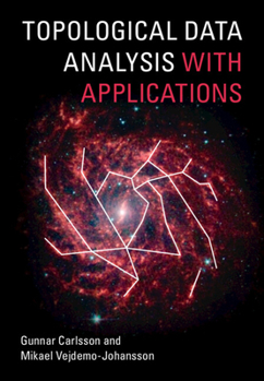 Hardcover Topological Data Analysis with Applications Book